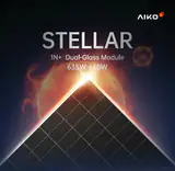 Panou Solar Fotovoltaic Monocristalin AIKO STELLAR 1N+ Dual-Glass, N- Type ABC, 645W, 23.9% Module Efficiency, 2382x1134x30mm, lungime cablu + 400mm/-200mm, IP68, 144 celule [6X24]